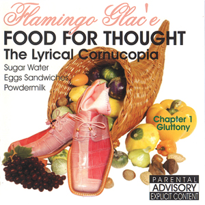 Flamingo Glac'e "Food For Thought"