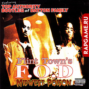 F.O.D. "Midwest Poison"