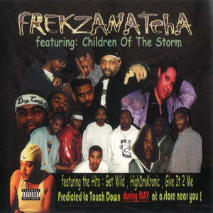 Frekzanatcha & Children Of The Storm "A Forecast For Total Destruction!"