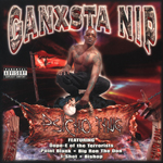 Ganxsta NIP "Psycho Thug"
