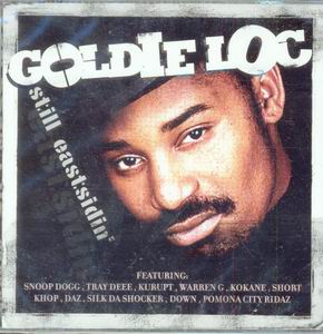 Goldie Loc "Still Eastsidin"