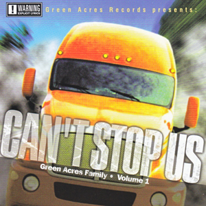 Green Acres Family "Can't Stop Us"