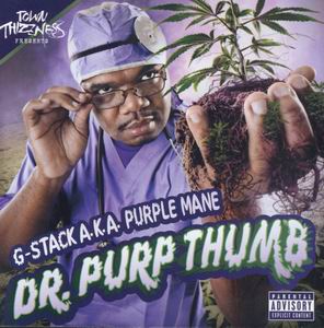 G Stack "Dr. Purp Thumb"
