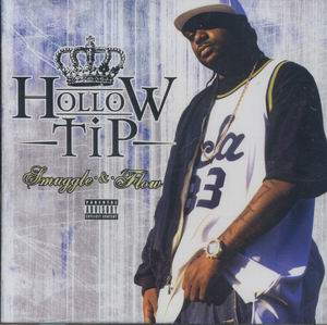 Hollow Tip "Smuggle & Flow"