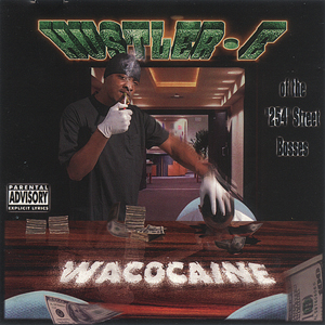 Hustler-E "Wacocaine"