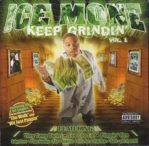 Ice Mone "Keep Grindin"