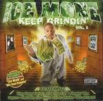 Ice Mone "Keep Grindin"