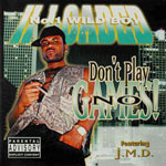 II Loaded "Don't Play No Games"