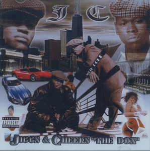 Jiggs & Cheeks "The Don"