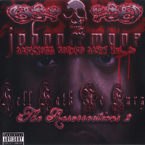 Jonniemane "Hell Hath No Fury - The Resurrections 2"
