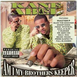 Kane & Abel "Am I My Brother's Keeper"