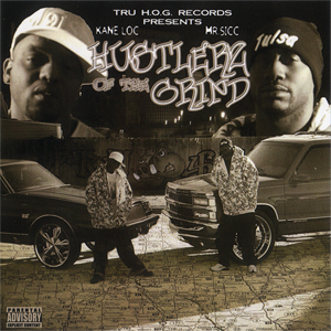 Kane Loc & Mr. Sicc "Hustlerz On The Grind"