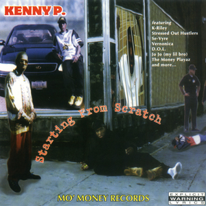 Kenny P "Starting From Scratch"