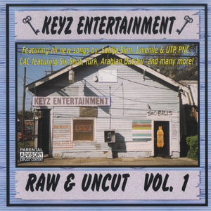 Keyz Entertainment "Raw & Uncut Vol. 1"