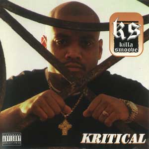 Killa Smoove "Kritical"