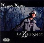Koopsta Knicca "Da K Project"