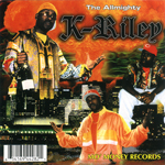 K-Riley "The Allmighty K-Riley"