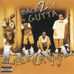 Laponne "Back 2 Da Gutta"