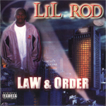 Lil' Rod "Law & Order"