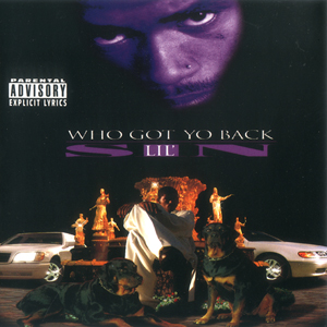 Lil' Sin "Who Got Yo Back"