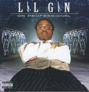 Lil Gin "Da Professional"