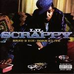 Lil Scrappy "Bred 2 Die Born 2 Live"