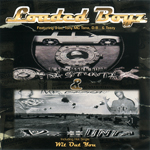 Loaded Boyz "Da Stunta & Da Hunta"