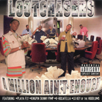 Lootchasers "A Million Ain't Enough"