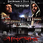 Lord Infamous, II Tone & Tha Club House Click "After Sics"