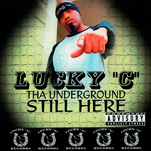 Lucky C "Still Here"