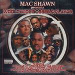 Mac Shawn presents "Worldwide Bosses & Playas"