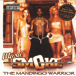 Masa' Smoke "The Mandingo Warrior"