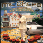 MC Breed "It's All Good"