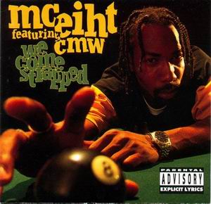 MC Eiht "We Come Strapped"