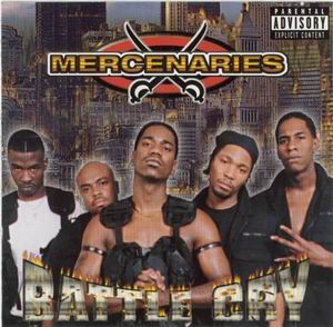 Mercenaries "Battle Cry"