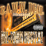 Mil-Town Hustlaz "R.A.W.W. Deal Presents Mil-Town Hustlaz"