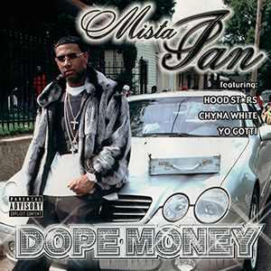 Mista Ian "Dope Money"