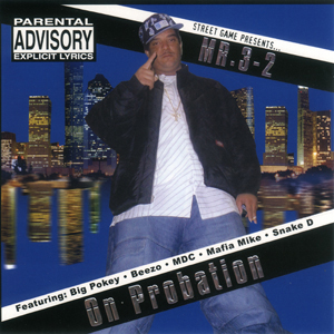Mr. 3-2 "On Probation"