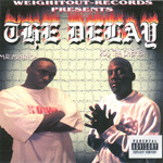 Mr. Mario & Rod Tha Chemist "The Delay"
