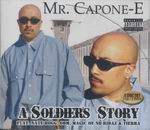 Mr. Capone-E "A Soldier's Story"