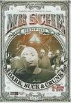 Mr. Sche "Dark, Buck & Crunk"