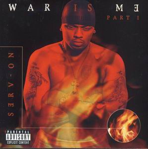 Mr. Serv-On "War Is Me"