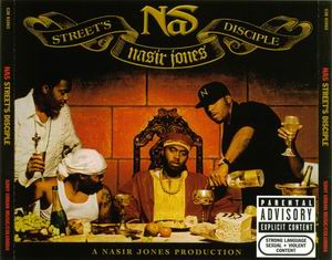 Nas "Street's Disciple"