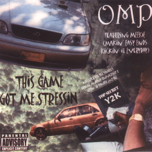 OMP "This Game Got Me Stressin"