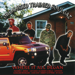 Organized Trained Soulgaz "Where It All Began"