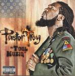 Pastor Troy "Tool Muziq"