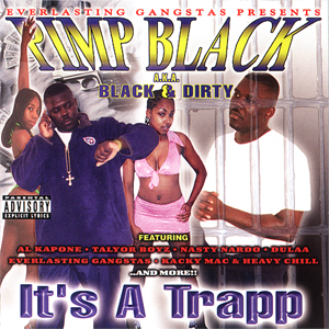 Pimp Black "It's A Trapp"