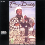 Pimp Daddy "Still Pimpin"