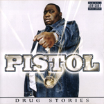 Pistol "Drug Stories"