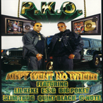 P.K.O. "Ain't Went No Where"